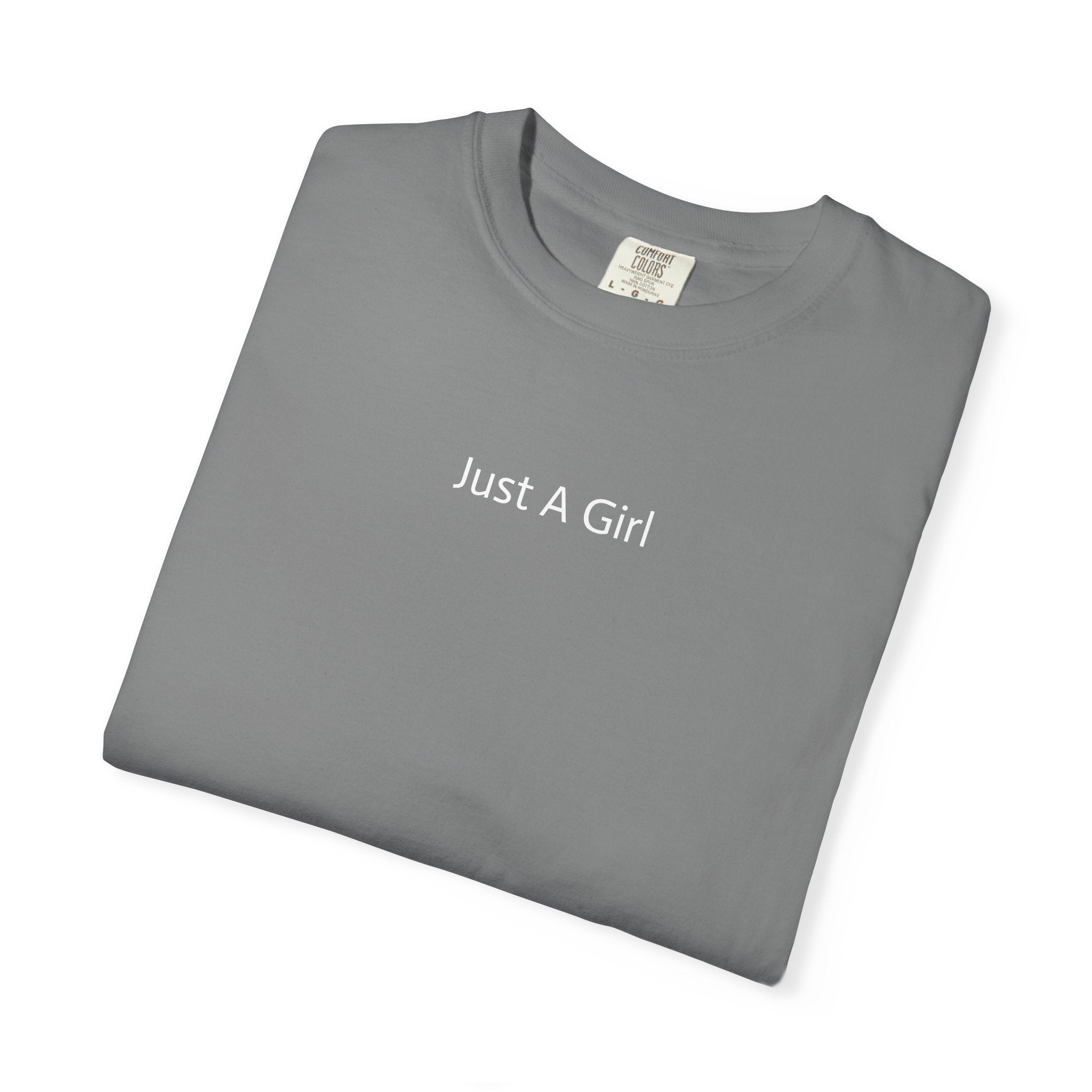 Just A Girl Graphic T-Shirt — Empowering Back-Print Tee