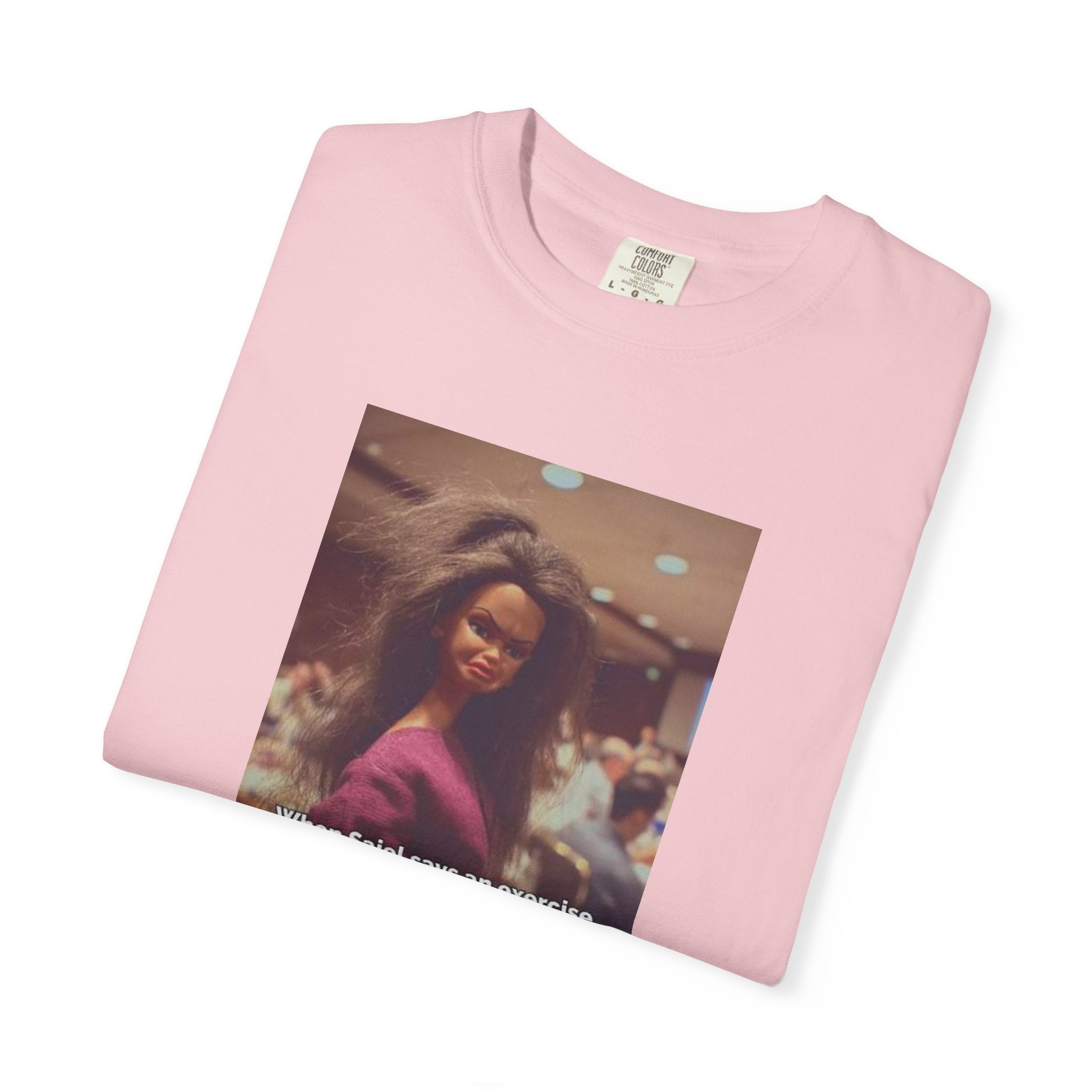 Vintage Barbie World Meme T-Shirt — “When Biji Says An Exercise Looks Too Easy” Photo Tee