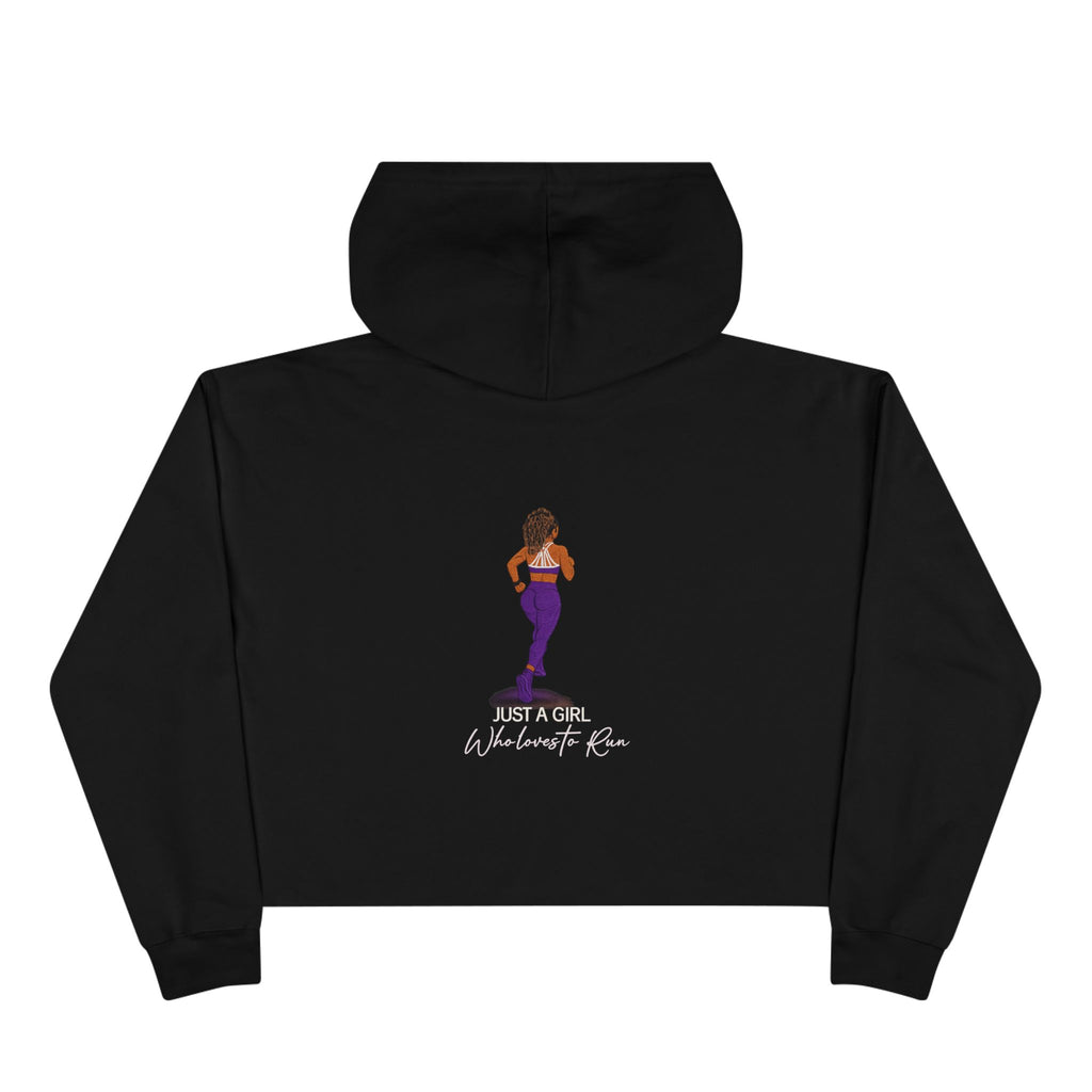 Just A Girl Who Loves to Run - Crop Hoodie